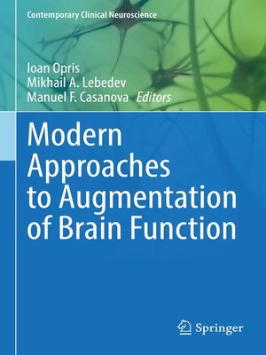 cover image of Modern Approaches to Augmentation of Brain Function
